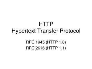 HTTP Hypertext Transfer Protocol