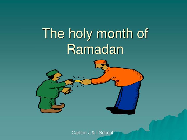 the holy month of ramadan