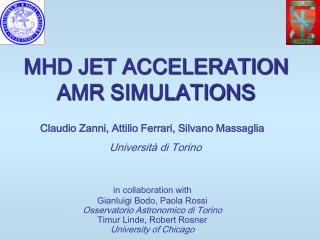 MHD JET ACCELERATION AMR SIMULATIONS