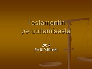 testamentin peruuttamisesta