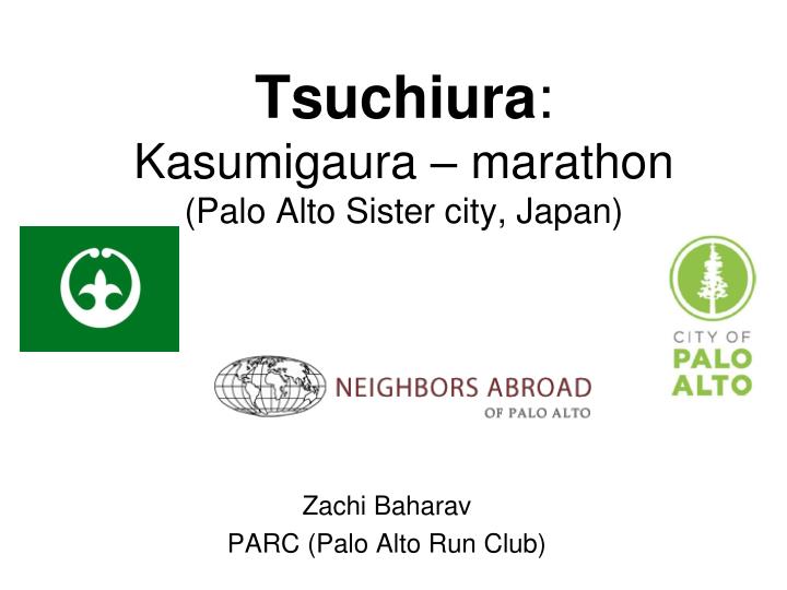 tsuchiura kasumigaura marathon palo alto sister city japan