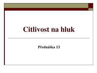 Citlivost na hluk