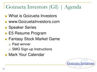 Goizueta Investors (GI) | Agenda