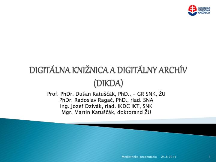 digit lna kni nica a digit lny arch v dikda