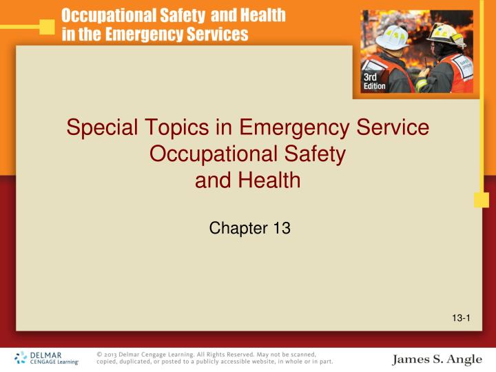 special topics in emergency service occupational safety and health