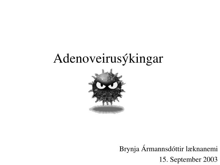 adenoveirus kingar
