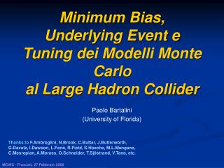 minimum bias underlying event e tuning dei modelli monte carlo al large hadron collider