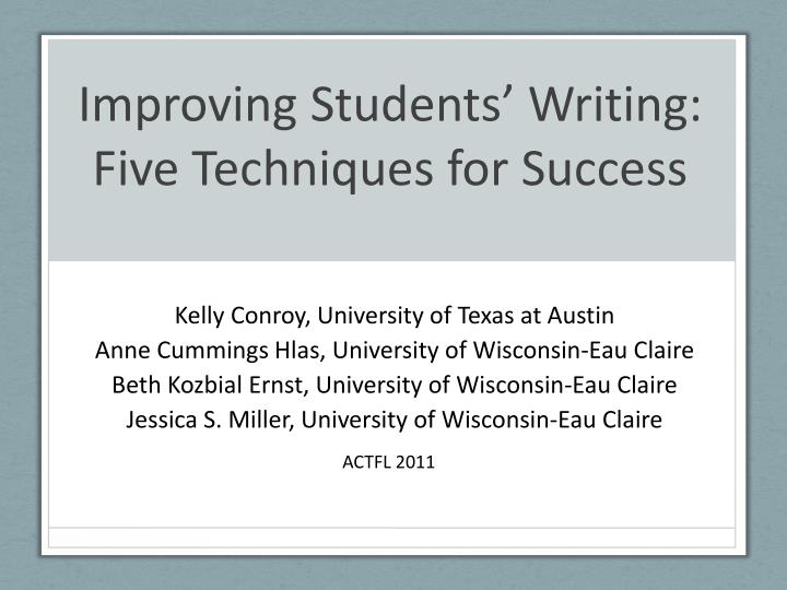 improving students writing five techniques for success