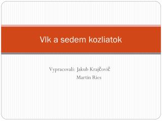 vlk a sedem kozliatok