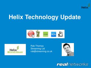 Helix Technology Update