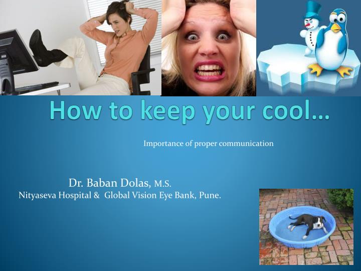 how to keep your cool