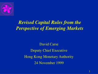 Revised Capital Rules from the Perspective of Emerging Markets