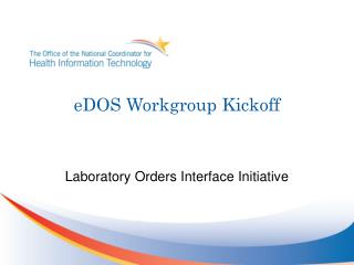 eDOS Workgroup Kickoff