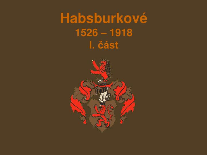 habsburkov 1526 1918 i st