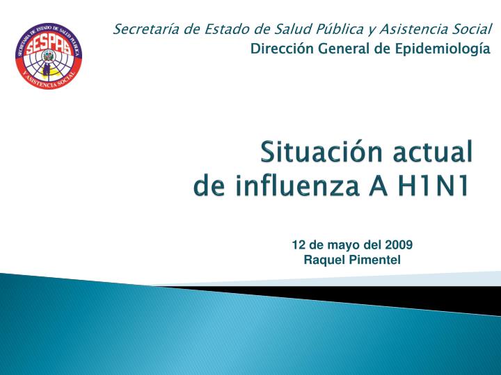situaci n actual de influenza a h1n1