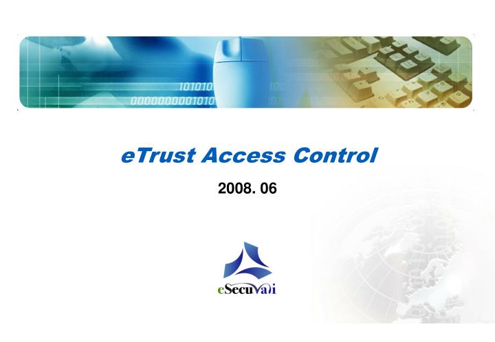 etrust access control