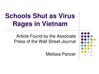 Schools Shut as Virus Rages in Vietnam