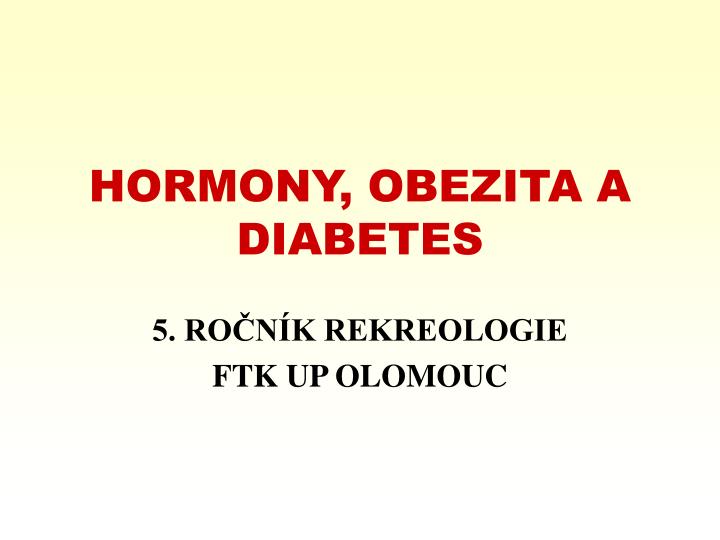 hormony obezita a diabetes