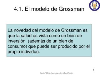4 1 el modelo de grossman