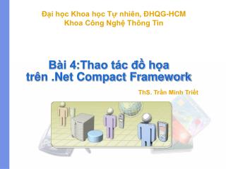 b i 4 thao t c h a tr n net compact framework