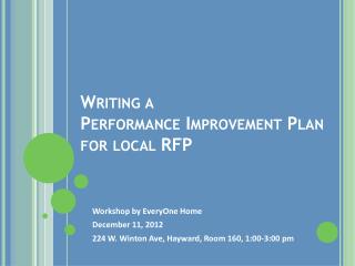 Writing a Performance Improvement Plan for local RFP