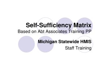 Self-Sufficiency Matrix Based on Abt Associates Training PP