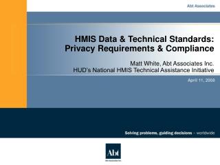 HMIS Data &amp; Technical Standards: Privacy Requirements &amp; Compliance