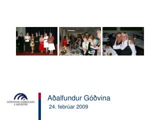 a alfundur g vina 24 febr ar 2009