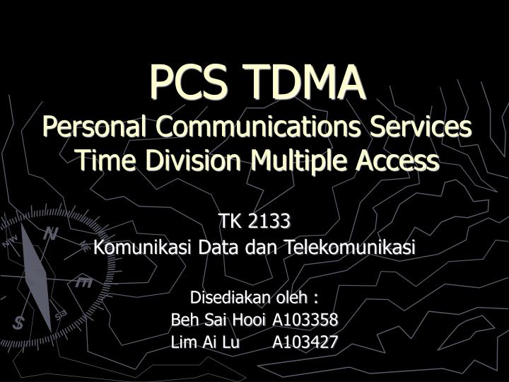 pcs tdma personal communications services time division multiple access
