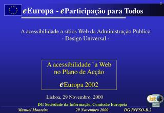 DG Sociedade da Informação, Comissão Europeia