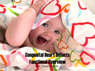 Congenital Heart Defects Functional Overview