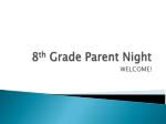 8 th Grade Parent Night - slide 1