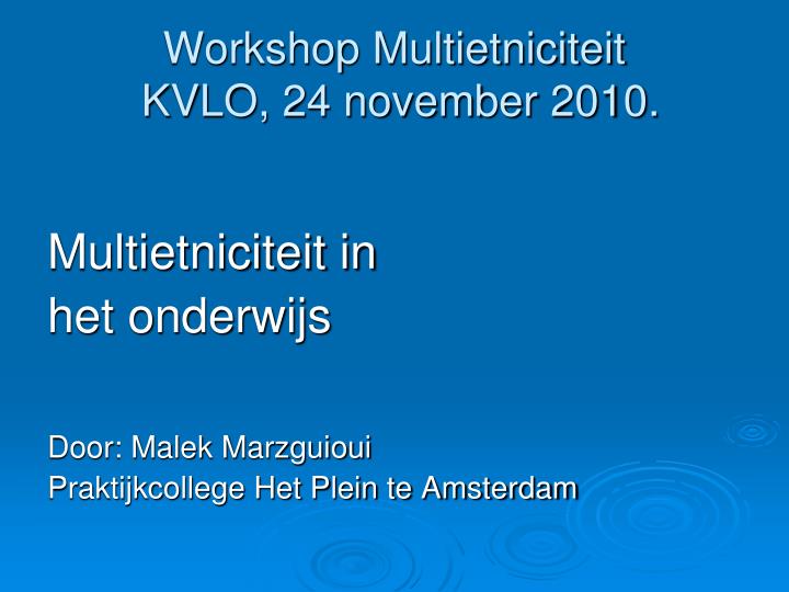 workshop multietniciteit kvlo 24 november 2010