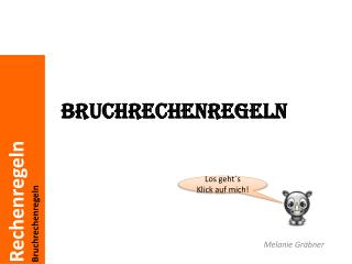 bruchrechenregeln
