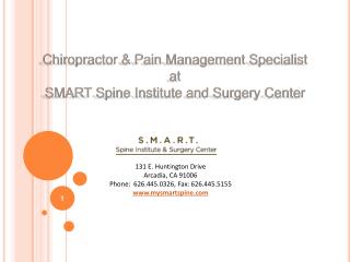 Chiropractor and Pain management Specialists at SMART Spine