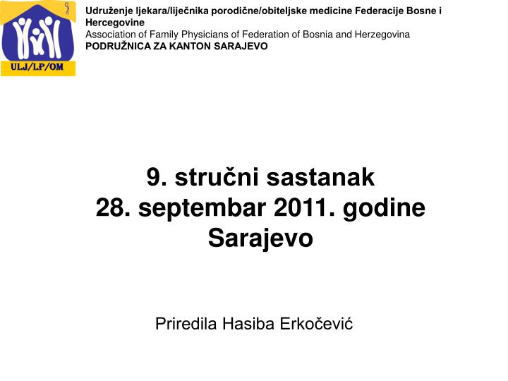 9 stru ni sastanak 28 septembar 2011 godine sarajevo