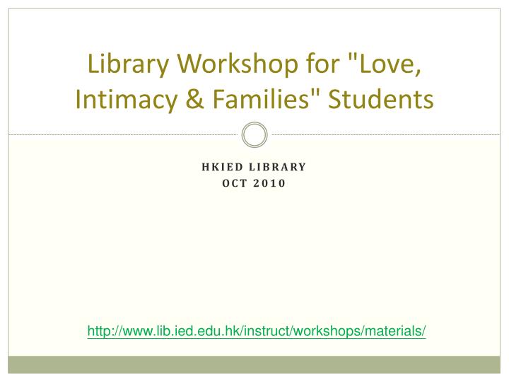 library workshop for love intimacy families students