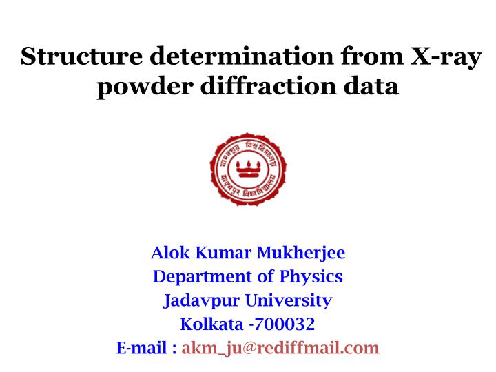 structure determination from x ray powder diffraction data