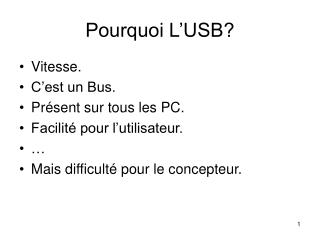 pourquoi l usb