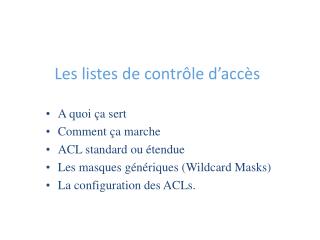 les listes de contr le d acc s