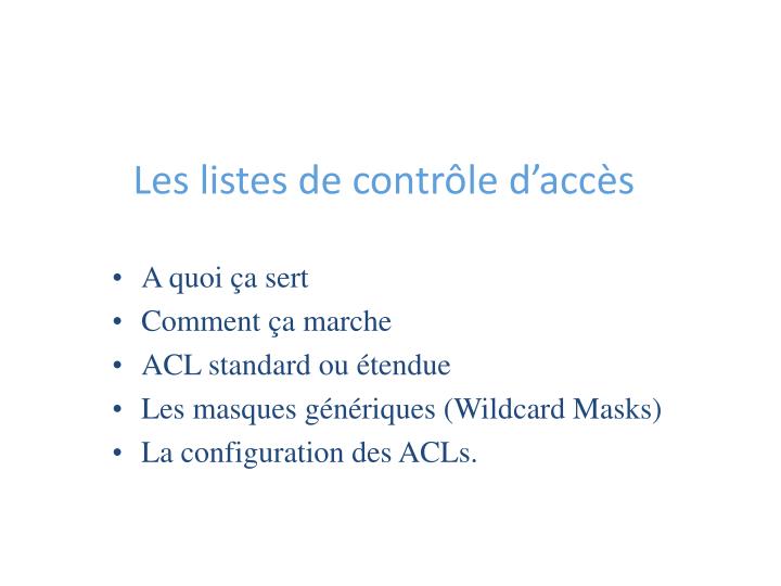 les listes de contr le d acc s