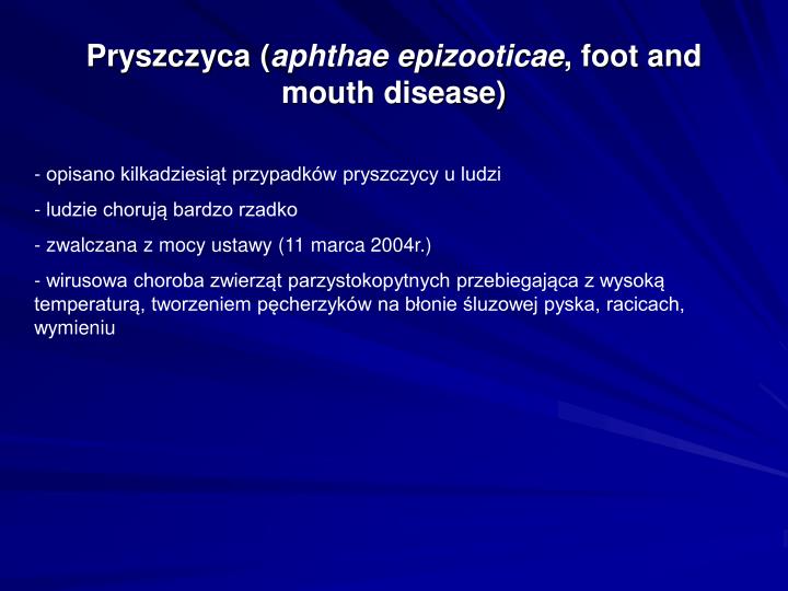 pryszczyca aphthae epizooticae foot and mouth disease