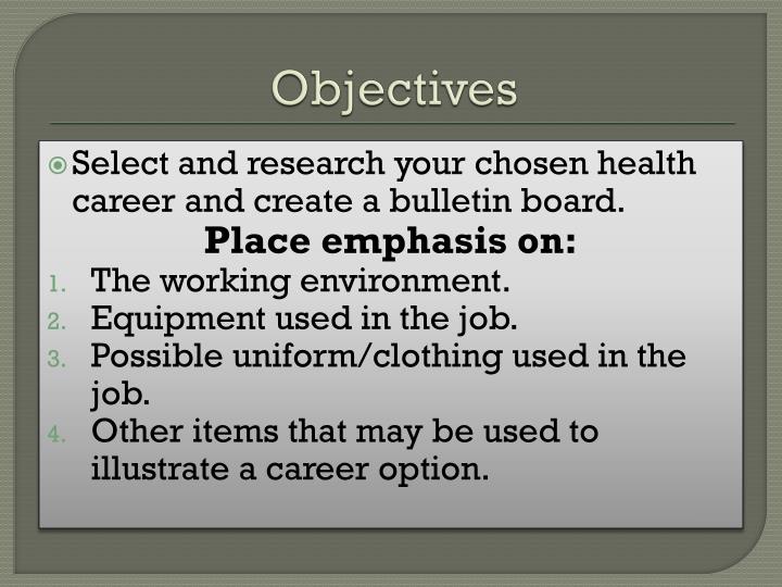 objectives