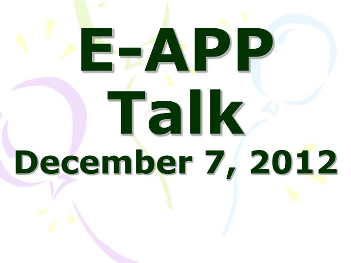 e app talk december 7 2012