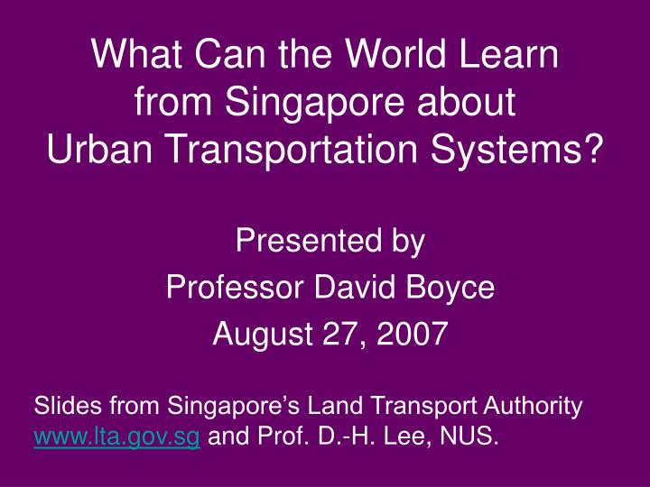 what can the world learn from singapore about urban transportation systems