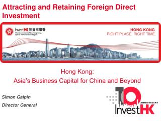 Attracting and Retaining Foreign Direct Investment