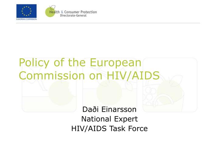 policy of the european commission on hiv aids
