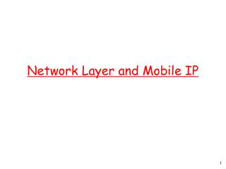 Network Layer and Mobile IP