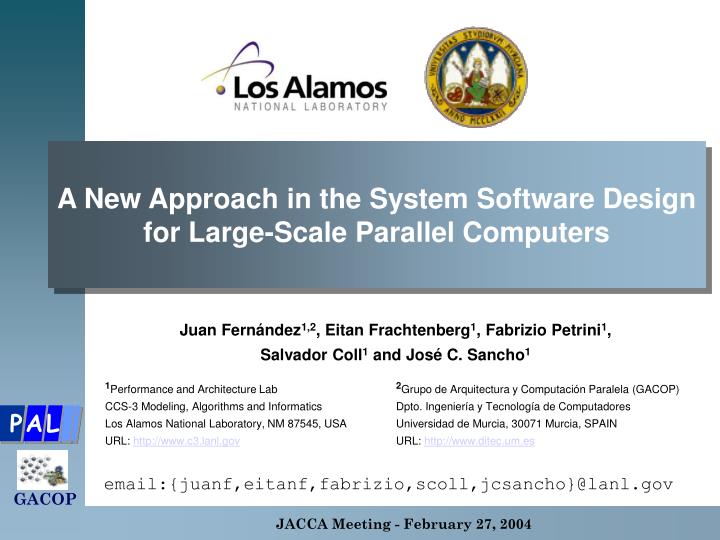 a new approach in the system software design for large scale parallel computers