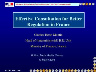 Effective Consultation for Better Regulation in France